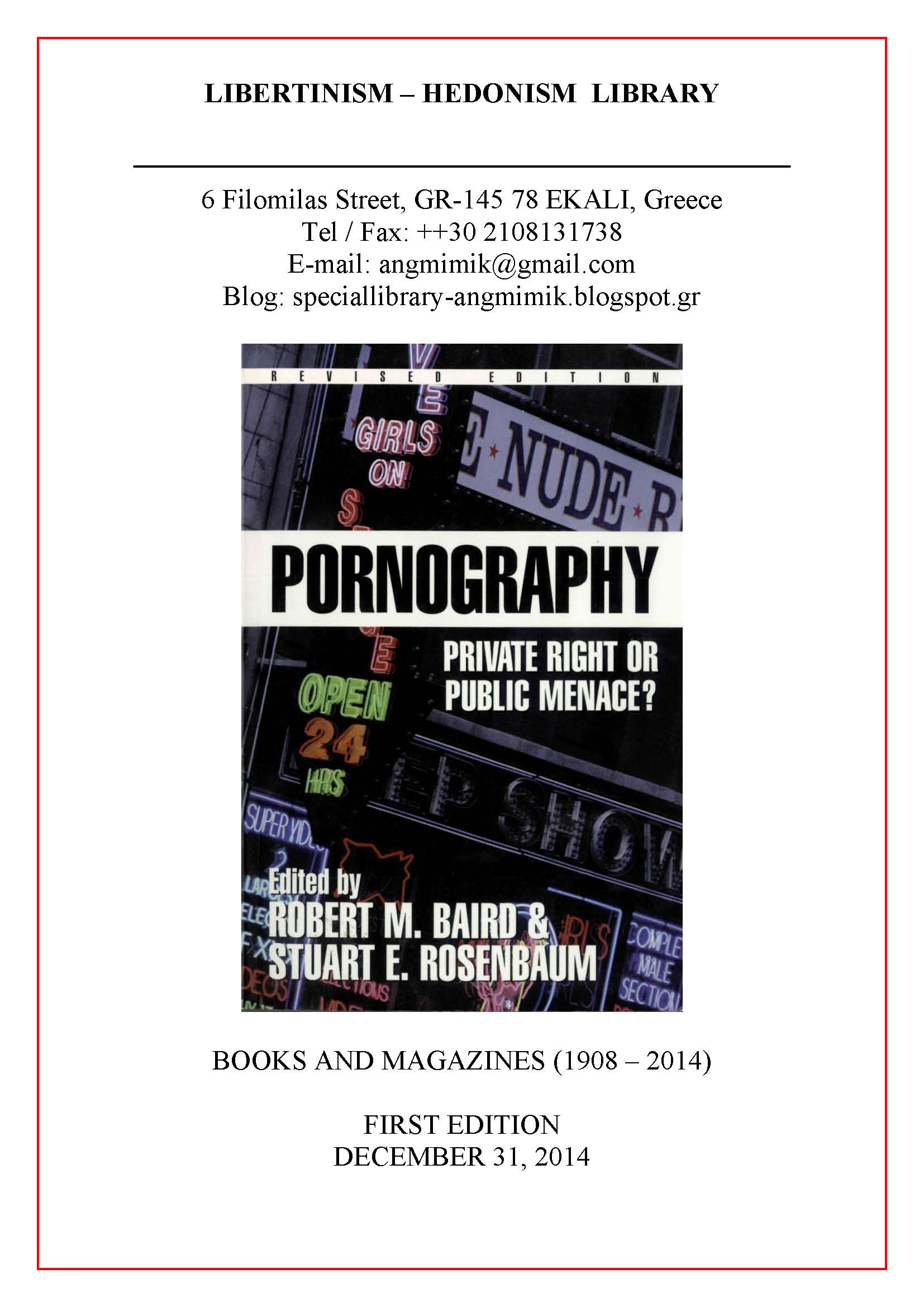 Tριτος Ετήσιος Απολογισμός «Βιβλιοθήκης Ηδονισμού» (1/1 - 31/12/2015)